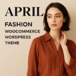 APRIL Theme GPL – Fashion WooCommerce WordPress Theme