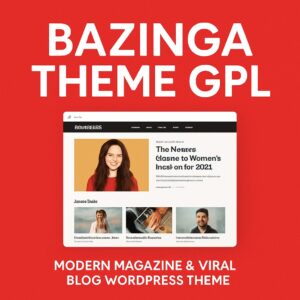 Bazinga Theme GPL – Modern Magazine & Viral Blog WordPress Theme