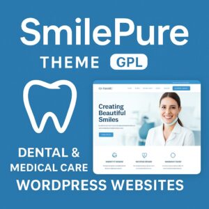 SmilePure Theme GPL – Dental & Medical Care WordPress Websites