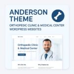 Anderson Theme GPL – Orthopedic Clinic & Medical Center WordPress Websites