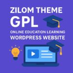 Zilom Theme GPL – Online Education Learning WordPress Website