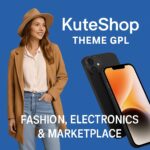 KuteShop Theme GPL – Fashion, Electronics & Marketplace Elementor WooCommerce Websites
