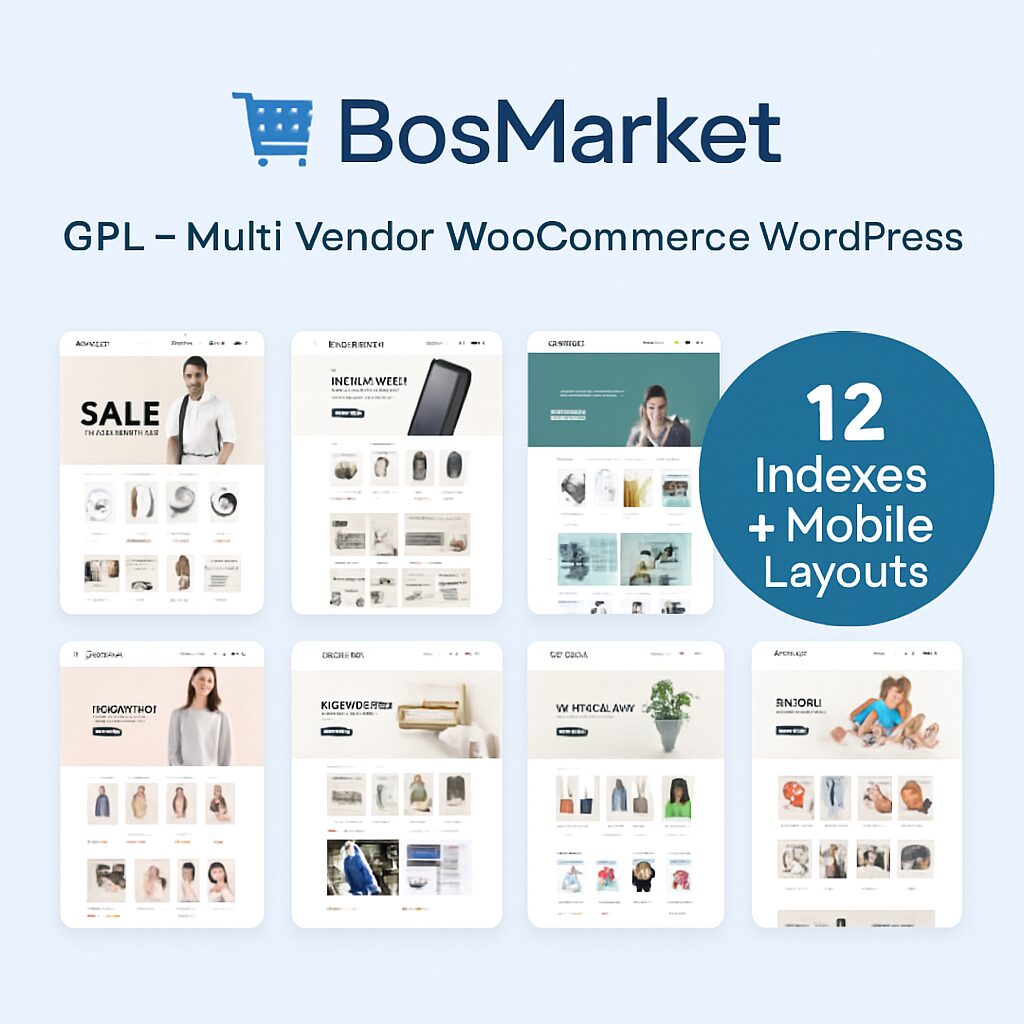 BosMarket Theme GPL – Multi Vendor WooCommerce WordPress (12 Indexes + Mobile Layouts)