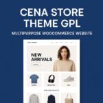 Cena Store Theme GPL – Multipurpose WooCommerce Website