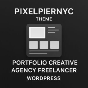 Pixelpiernyc Theme GPL – Portfolio Creative Agency Freelancer WordPress