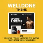 Welldone Theme GPL – Sports & Fitness Nutrition and Supplements Store WordPress Theme