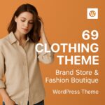 69 Clothing Theme GPL – Brand Store & Fashion Boutique WordPress Theme