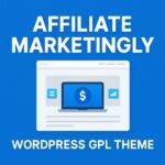 Affiliate Marketingly – WordPress GPL Theme