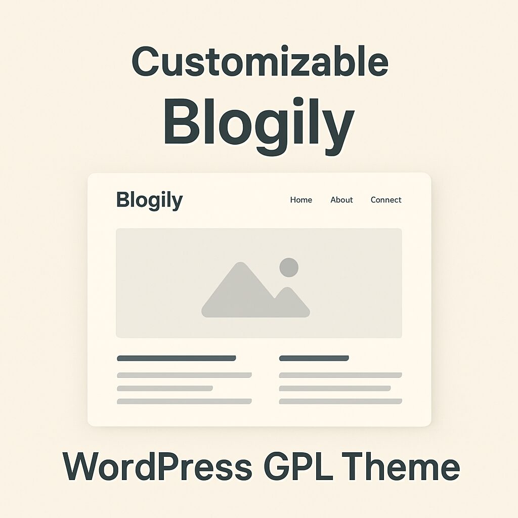 Customizable Blogily – WordPress GPL Theme
