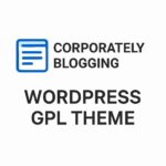 Corporately Blogging – WordPress GPL Theme