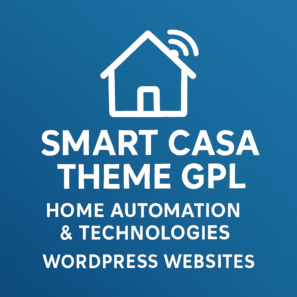 Smart Casa Theme GPL – Home Automation & Technologies WordPress Websites