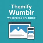Themify Wumblr – WordPress GPL Theme