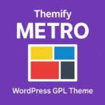 Themify Metro – WordPress GPL Theme