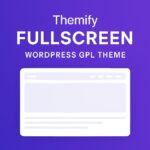 Themify Fullscreen – WordPress GPL Theme