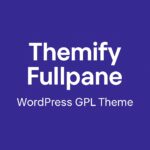 Themify Fullpane – WordPress GPL Theme