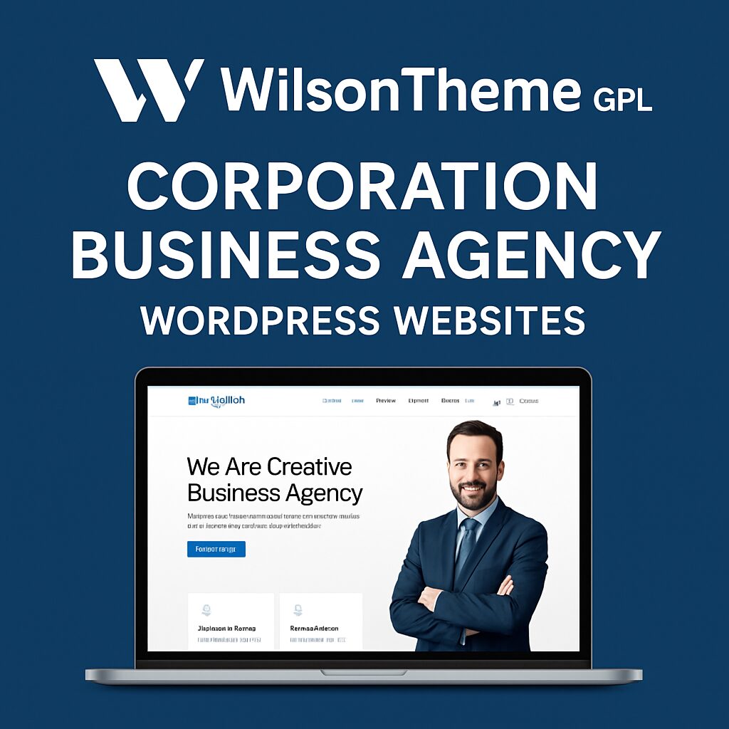 Wilson Theme GPL – Corporation Business Agency WordPress Websites