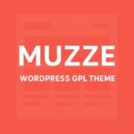 Muzze – WordPress GPL Theme