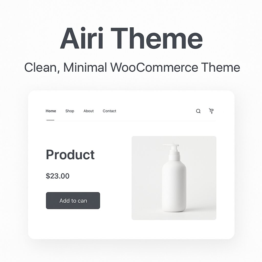 Airi Theme GPL – Clean, Minimal WooCommerce Theme