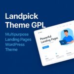 Landpick Theme GPL – Multipurpose Landing Pages WordPress Theme