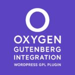 Oxygen Gutenberg Integration – WordPress GPL Plugin