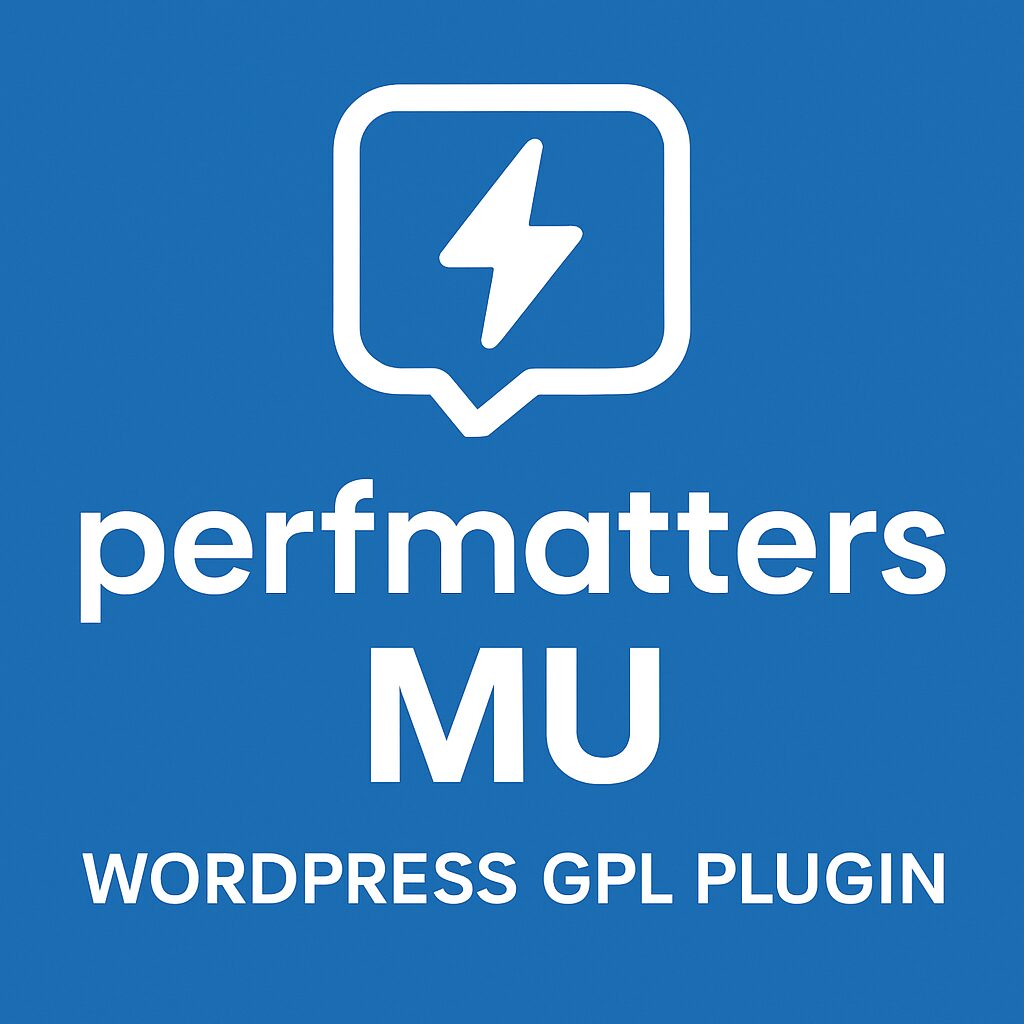 Perfmatters MU – WordPress GPL Plugin