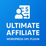 Ultimate Affiliate – WordPress GPL Plugin