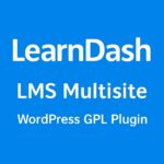 LearnDash LMS Multisite – WordPress GPL Plugin