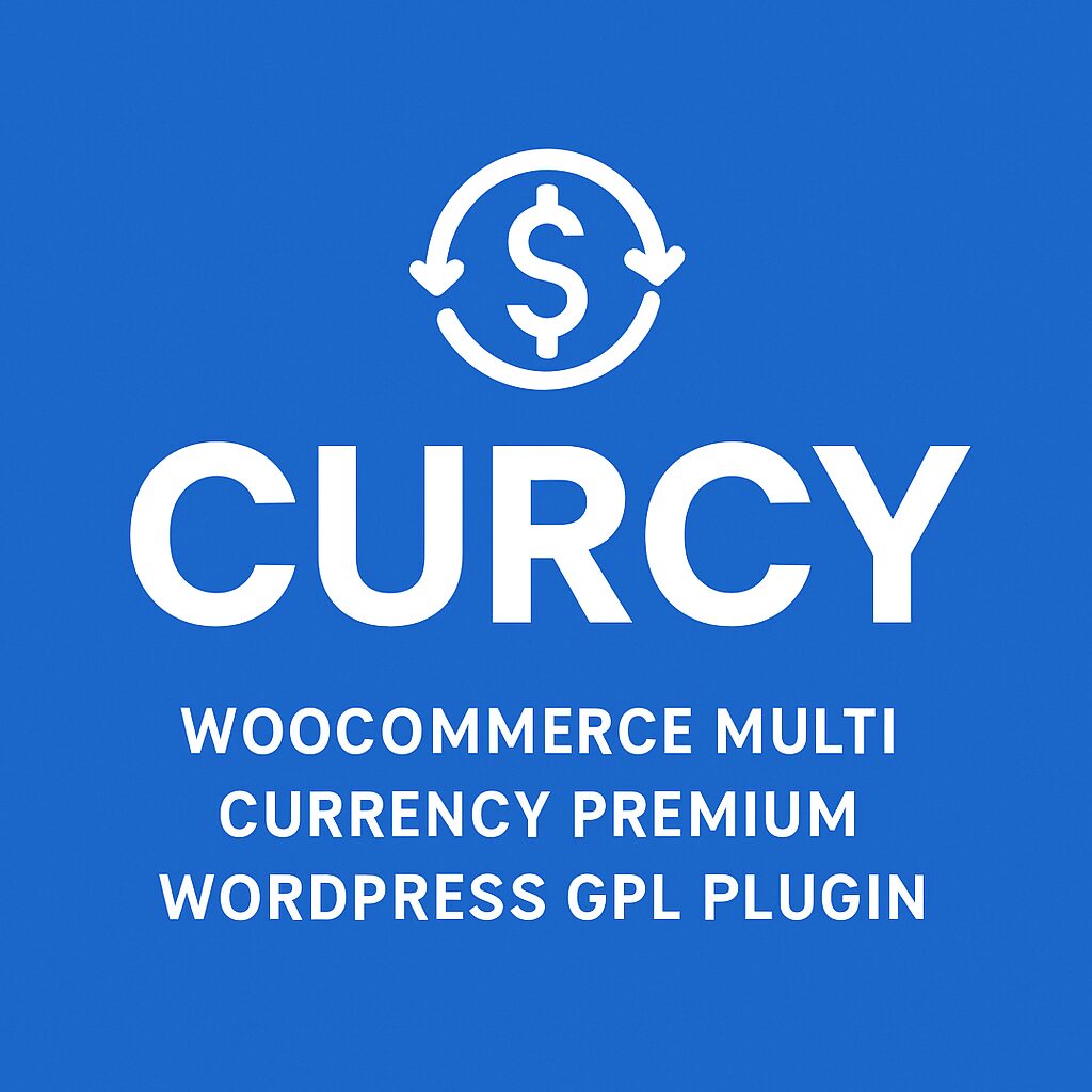 CURCY - WooCommerce Multi Currency Premium – WordPress GPL Plugin