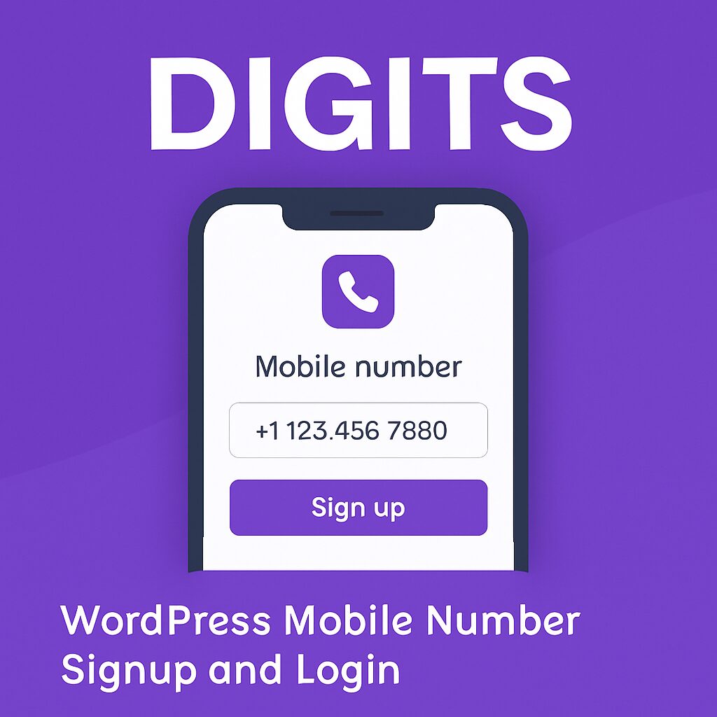 DIGITS: WordPress Mobile Number Signup and Login – WordPress GPL Plugin