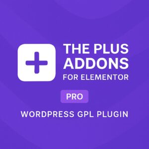 The Plus Addons for Elementor - Pro – WordPress GPL Plugin