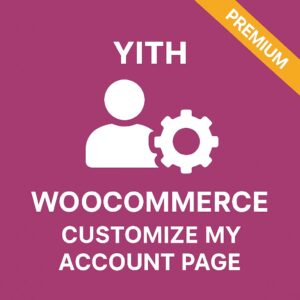 YITH WooCommerce Customize My Account Page Premium – WordPress GPL Plugin