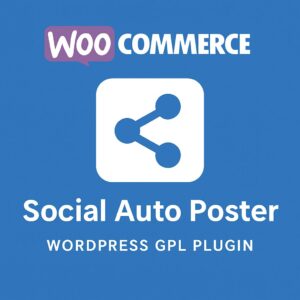 Social Auto Poster – WordPress GPL Plugin