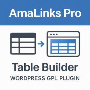 AmaLinks Pro - Table Builder – WordPress GPL Plugin