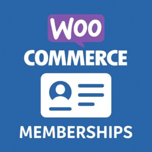 WooCommerce Memberships – WordPress GPL Plugin