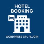 Hotel Booking – WordPress GPL Plugin