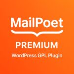 MailPoet Premium – WordPress GPL Plugin