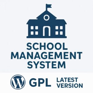 School Management System for WordPress GPL Latest Version