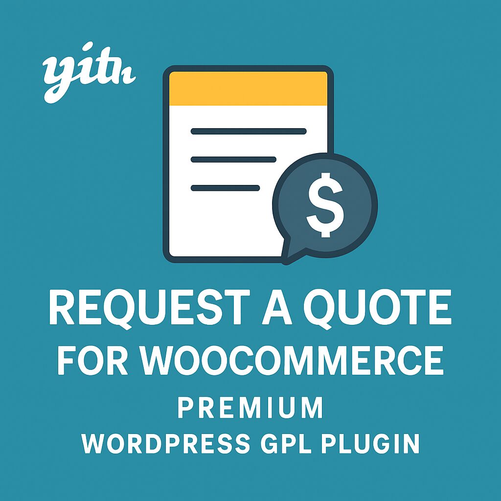 YITH Request a Quote for WooCommerce Premium – WordPress GPL Plugin