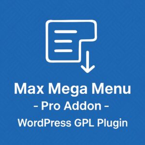Max Mega Menu - Pro Addon – WordPress GPL Plugin