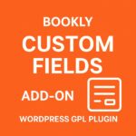 Bookly Custom Fields (Add-on) – WordPress GPL Plugin