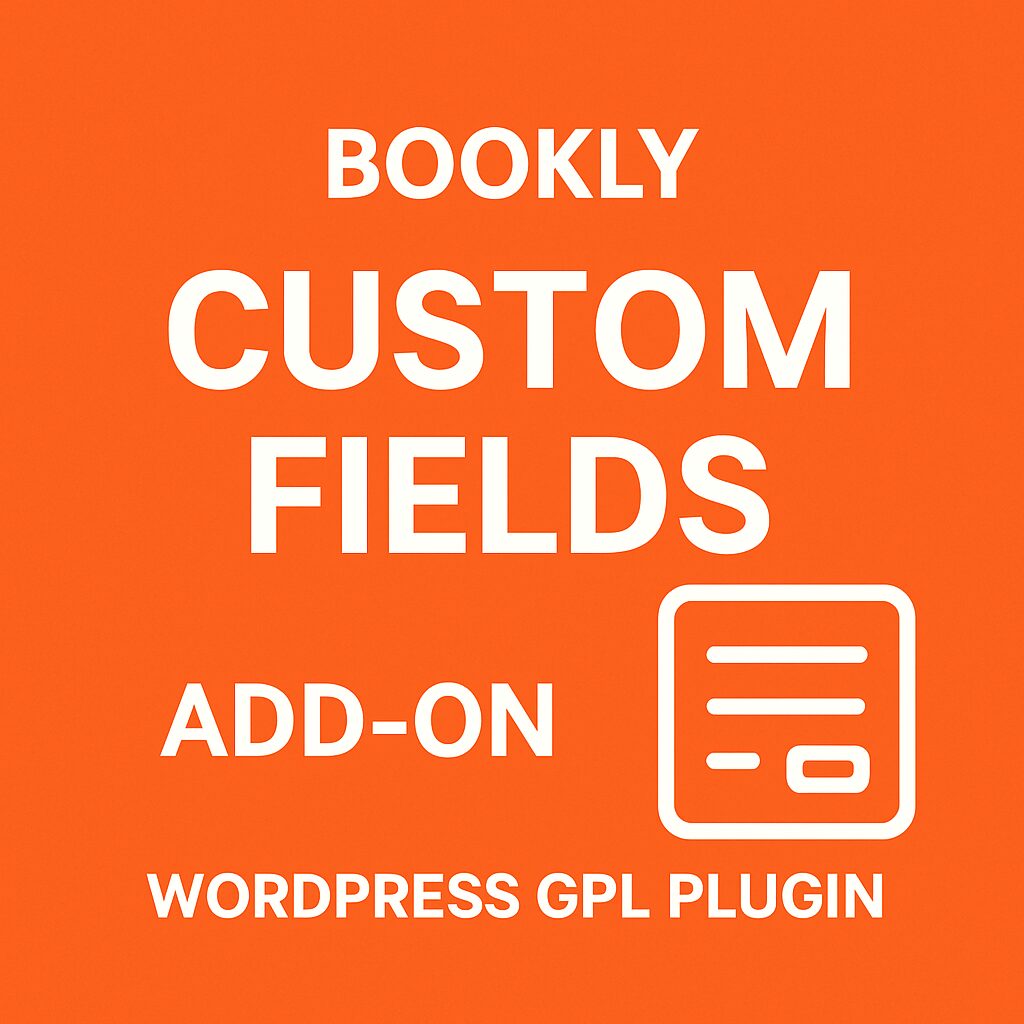 Bookly Custom Fields (Add-on) – WordPress GPL Plugin