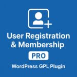 User Registration & Membership ( Pro ) – WordPress GPL Plugin