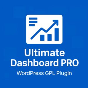 Ultimate Dashboard PRO – WordPress GPL Plugin