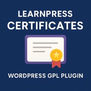 LearnPress - Certificates – WordPress GPL Plugin