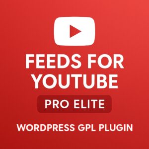 Feeds for YouTube Pro Elite – WordPress GPL Plugin