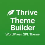 Thrive Theme Builder – WordPress GPL Theme