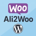 Ali2Woo – WordPress GPL Plugin