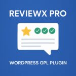 ReviewX Pro – WordPress GPL Plugin