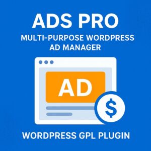 ADS PRO – Multi-Purpose WordPress Ad Manager – WordPress GPL Plugin