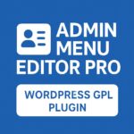 Admin Menu Editor Pro – WordPress GPL Plugin